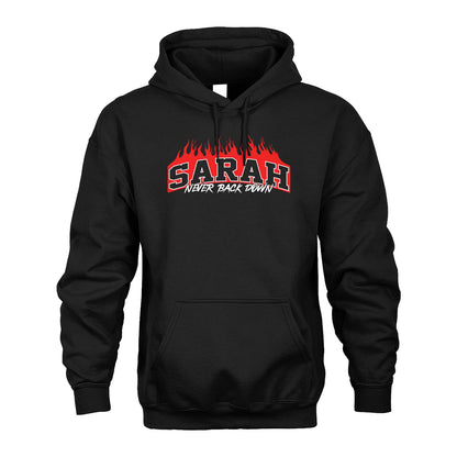 Never Back Down Your Name With Fire Shirt SARAH M1-37