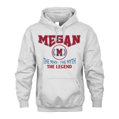 The Man The Myth The Legend Jet Style Shirt MEGAN M1-9