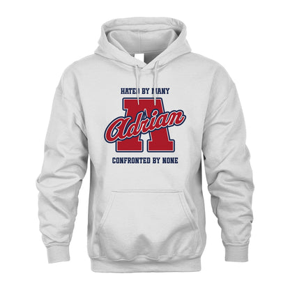Hated By Many Confronted By None Personalized Name Shirt ADRIAN M1-8
