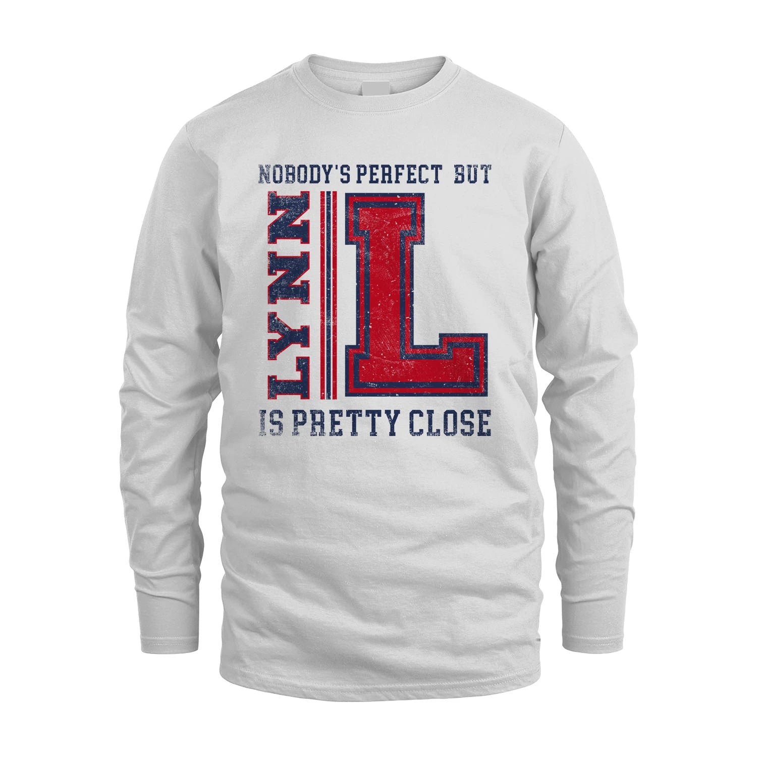 Nobody's Perfect, But Your Name Is Pretty Close LYNN M1-21