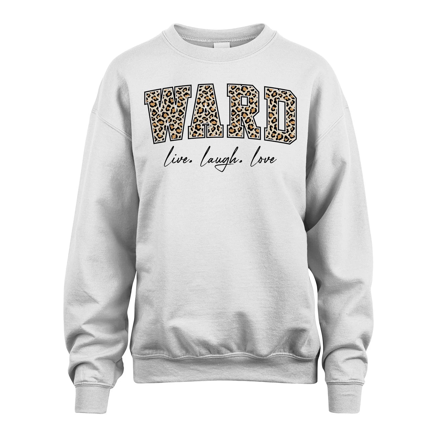 Live Laugh Love Custom Name With Leopard Pattern Shirt WARD M1-13