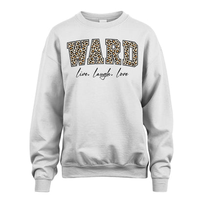 Live Laugh Love Custom Name With Leopard Pattern Shirt WARD M1-13
