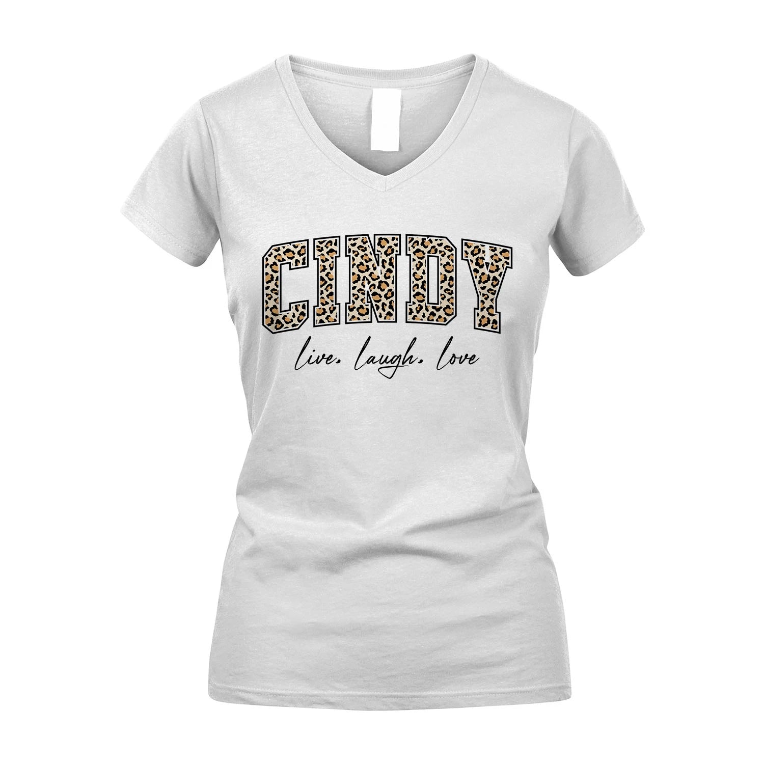 Live Laugh Love Custom Name With Leopard Pattern Shirt CINDY M1-13