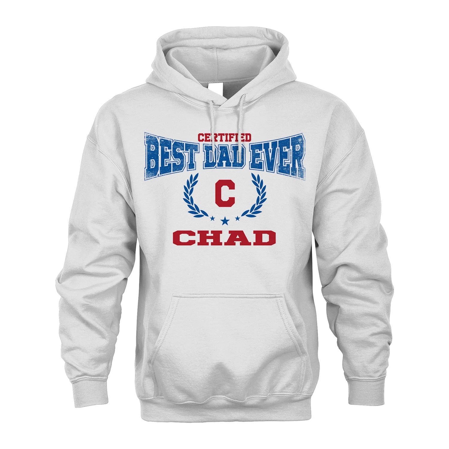 Certified Best Dad Ever Shirt CHAD M1-11