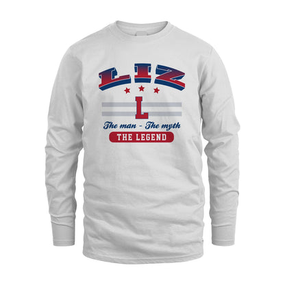 The Man The Myth The Legend With Your Name Shirt LIZ M1-35