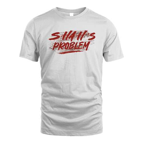 Someone's Problem Funny Shirt SHAH M1-5
