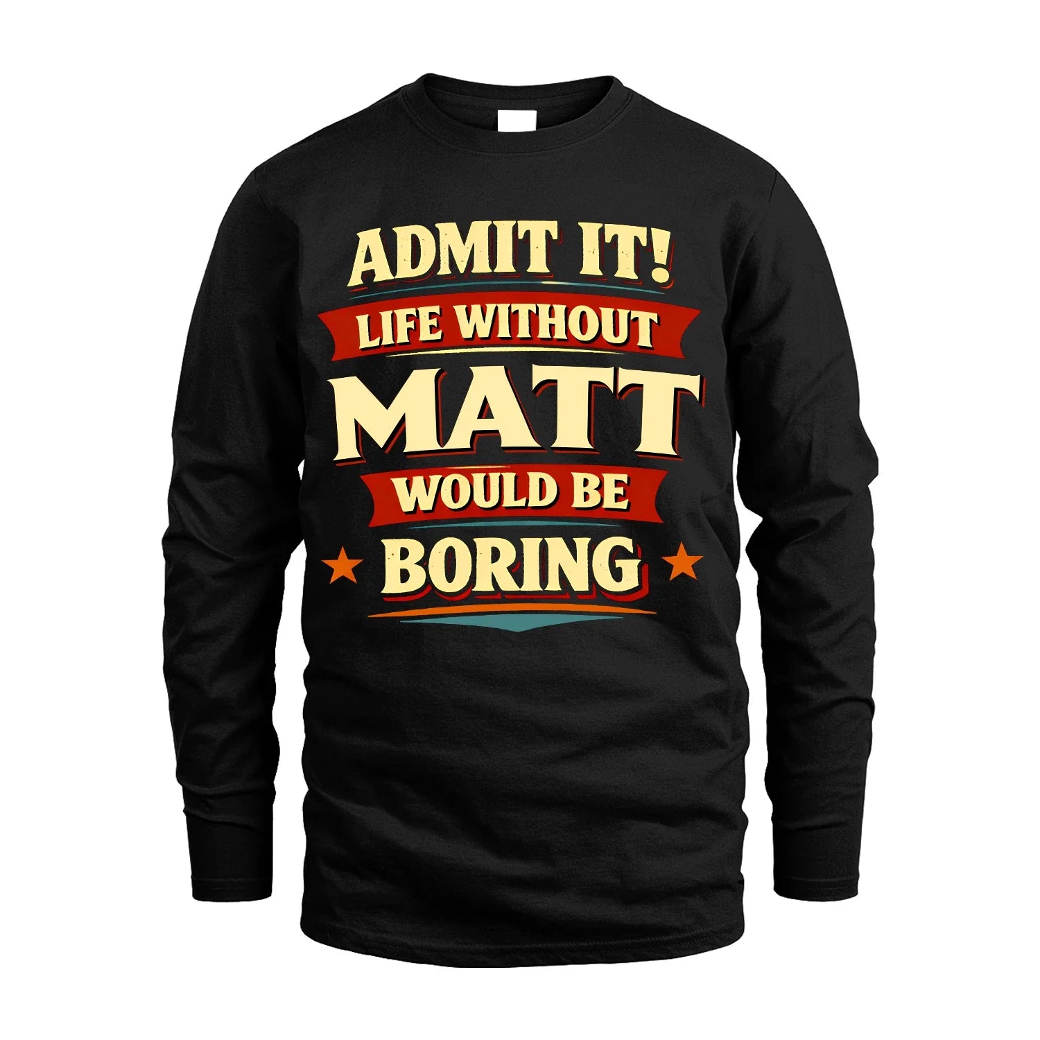 MATT 13K1-503 Admit It Life Without...
