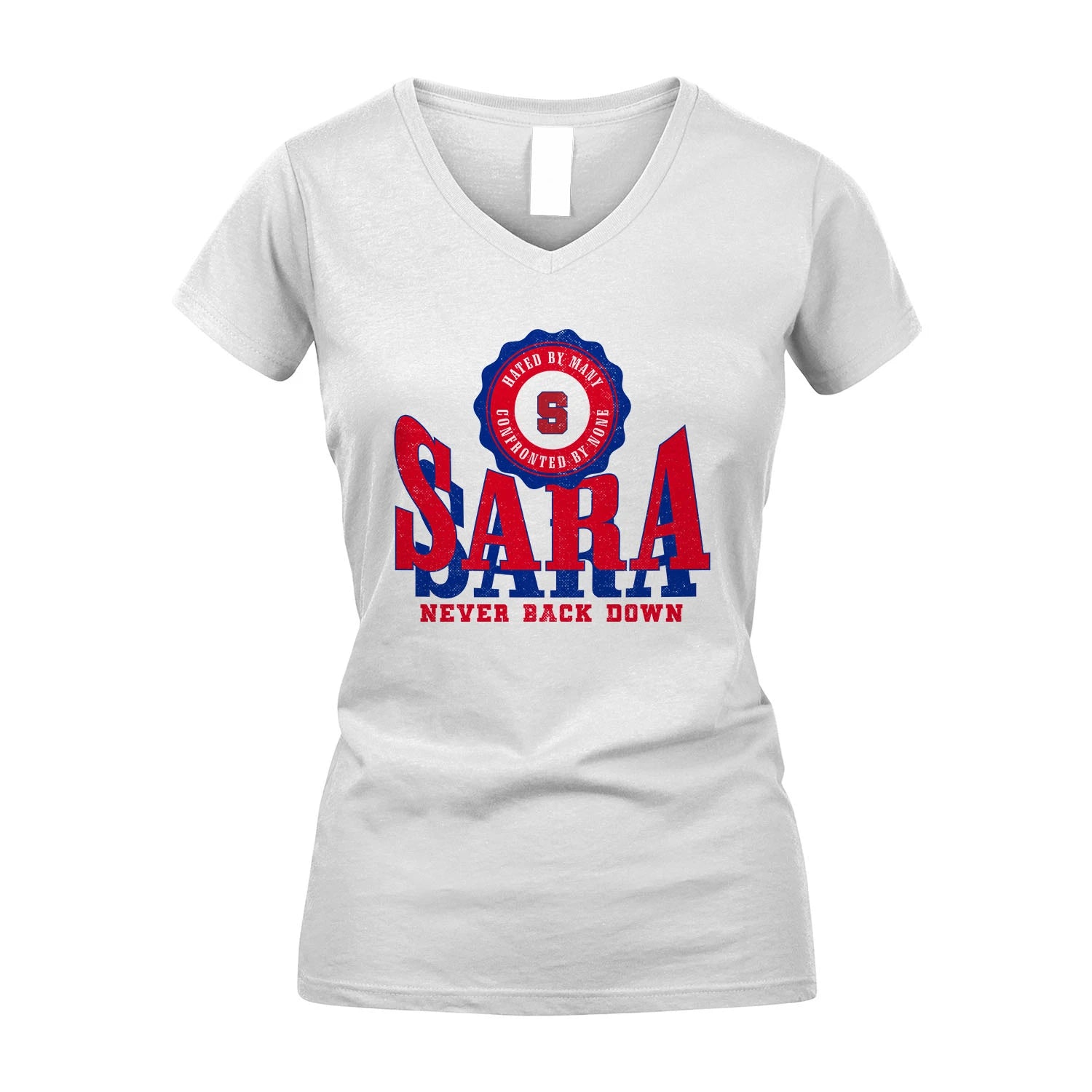 Your Name Never Back Down Shirt SARA M1-33