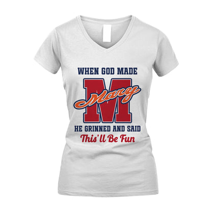 God Made Your Name Custom Shirt MARY M1-16