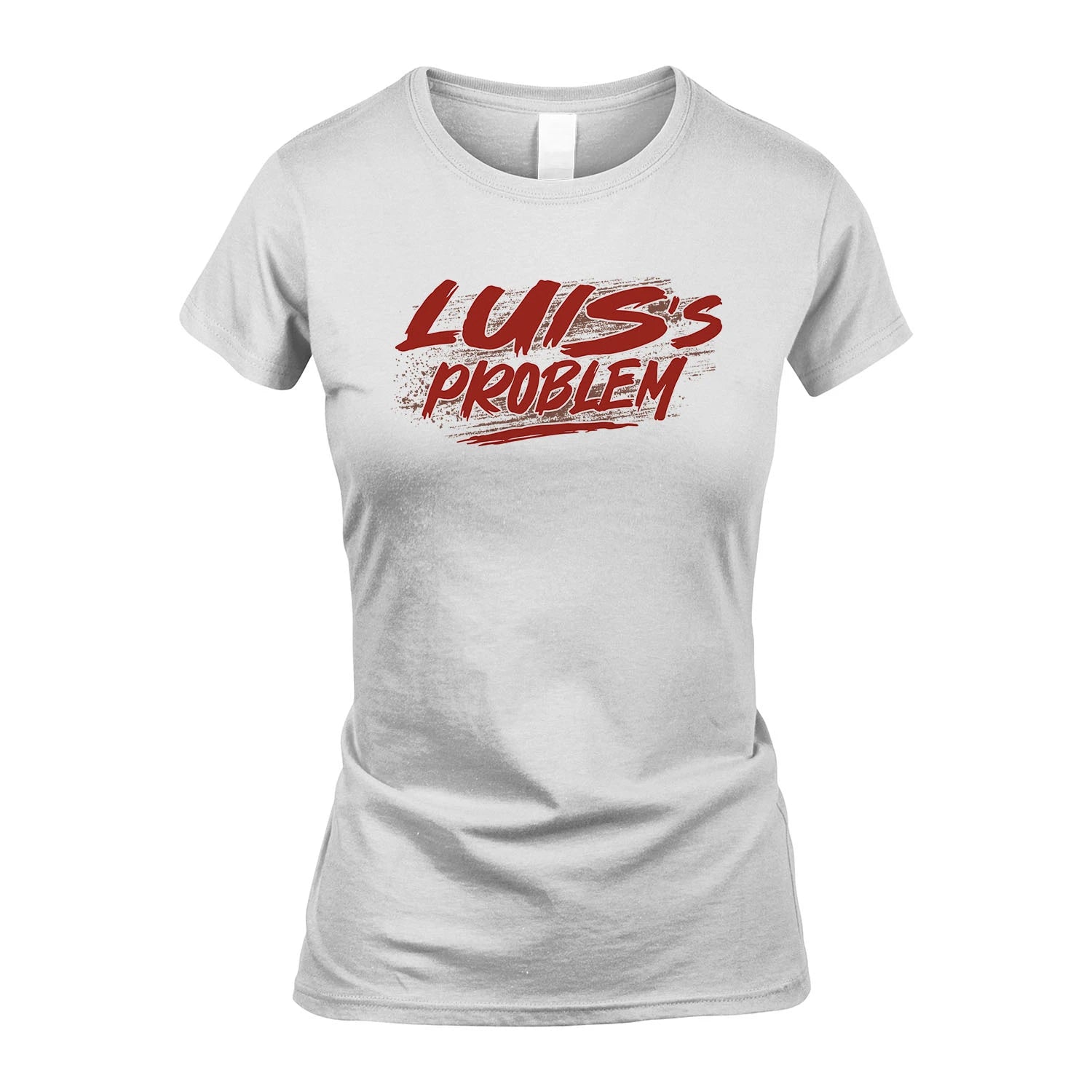 Someone's Problem Funny Shirt LUIS M1-5