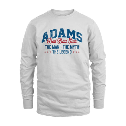 Best Dad Ever The Man The Myth The Legend ADAMS M1-7