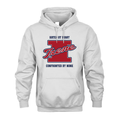 Hated By Many Confronted By None Personalized Name Shirt IRENE M1-8