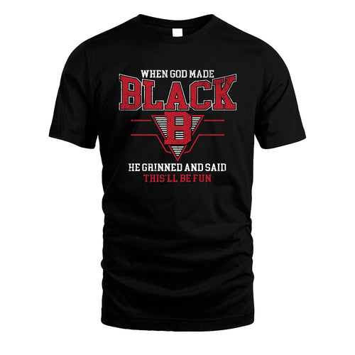 When God Made Your Name He Grinned And Said This'll Be Fun Baseball Shirt BLACK M1-29