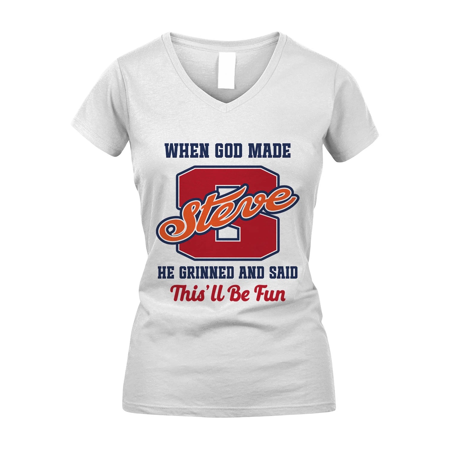 God Made Your Name Custom Shirt STEVE M1-16