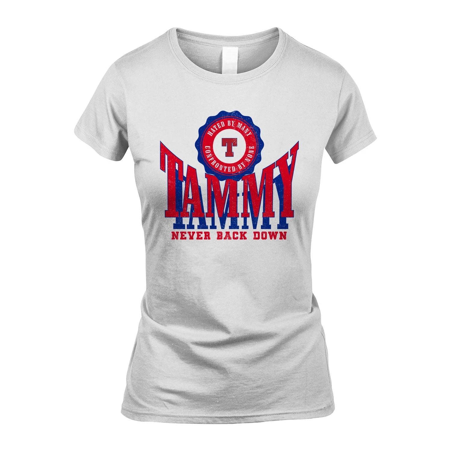 Your Name Never Back Down Shirt TAMMY M1-33