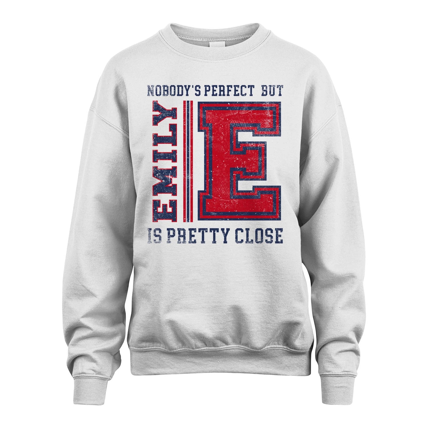 Nobody's Perfect, But Your Name Is Pretty Close EMILY M1-21