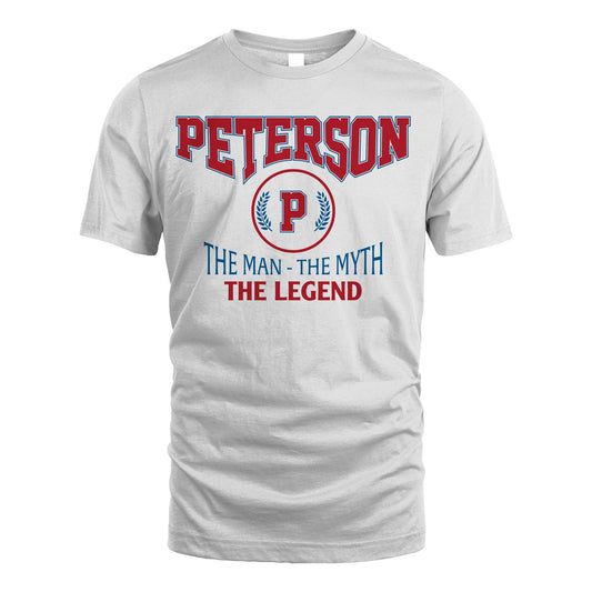 The Man The Myth The Legend Jet Style Shirt PETERSON M1-9