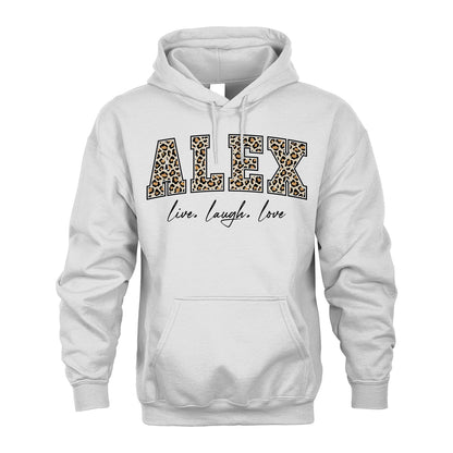 Live Laugh Love Custom Name With Leopard Pattern Shirt ALEX M1-13
