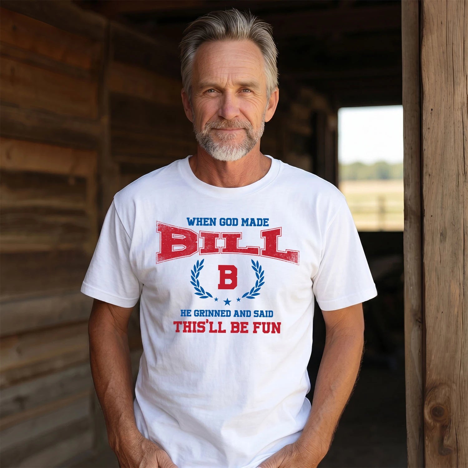 When God Made He Grinned And Said This'll Be Fun Shirt BILL M1-12