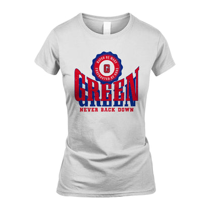 Your Name Never Back Down Shirt GREEN M1-33