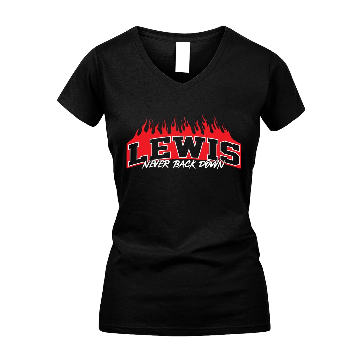 Never Back Down Your Name With Fire Shirt LEWIS M1-37
