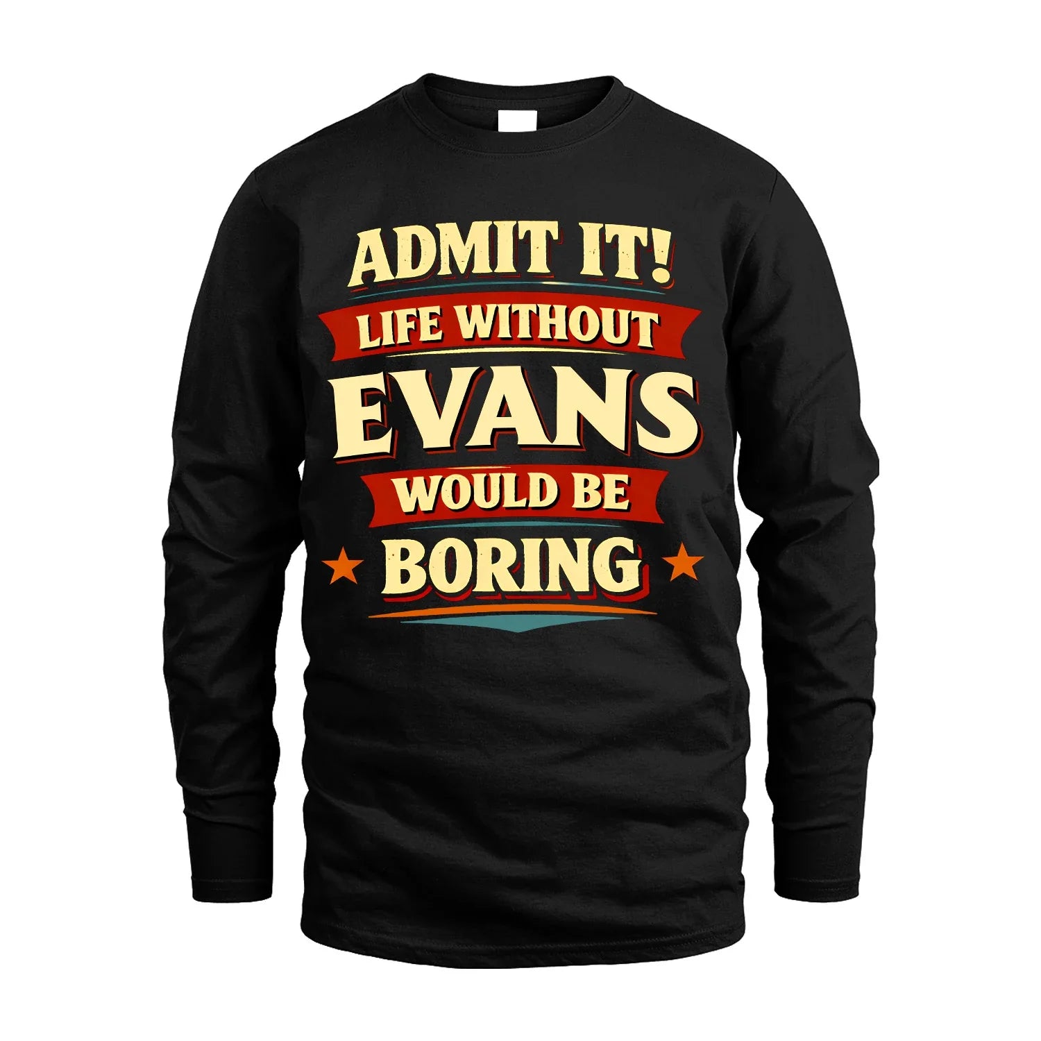 EVANS 13K1-503 Admit It Life Without...