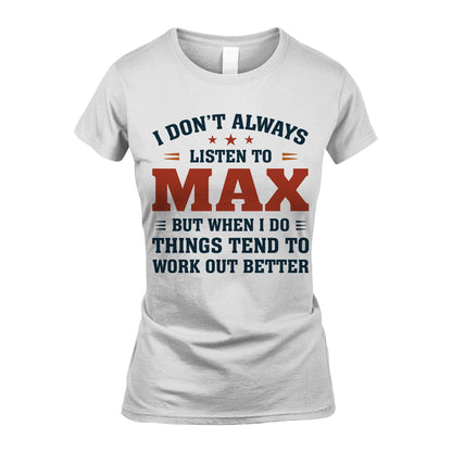 I Don't Always Listen To... MAX M1-2