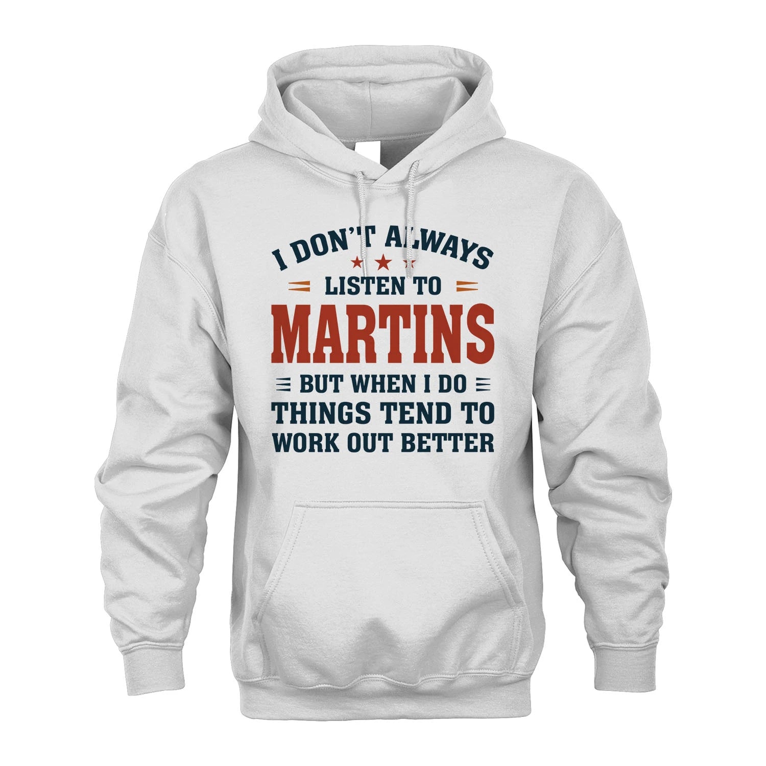 I Don't Always Listen To... MARTINS M1-2