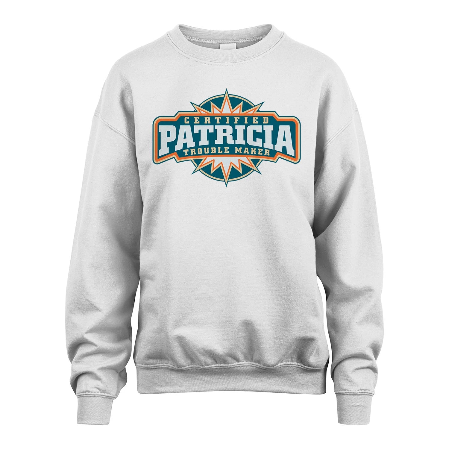 Certified Your Name Trouble Maker Shirt PATRICIA M1-36