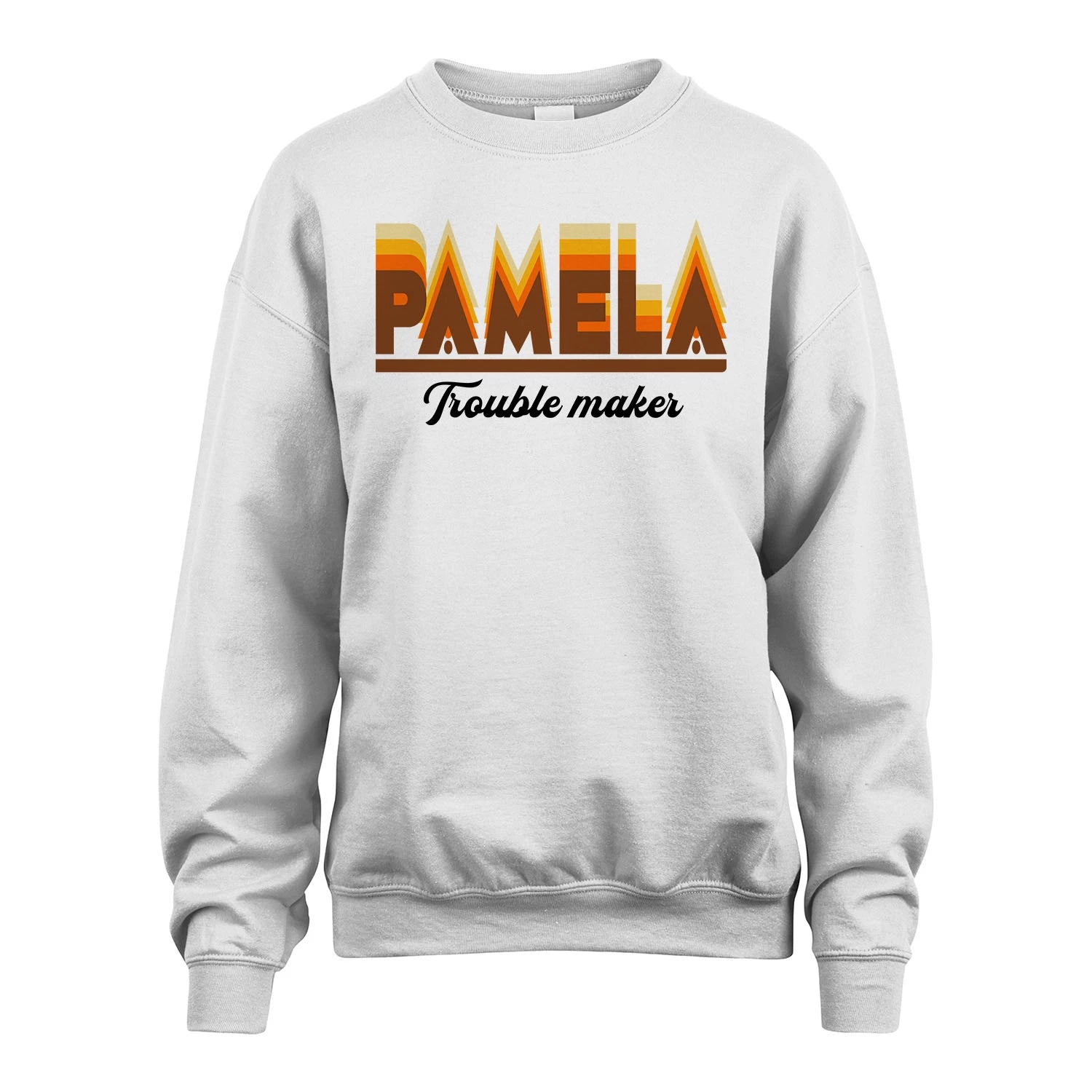 Your Name Trouble Maker Funny Shirt PAMELA M1-34