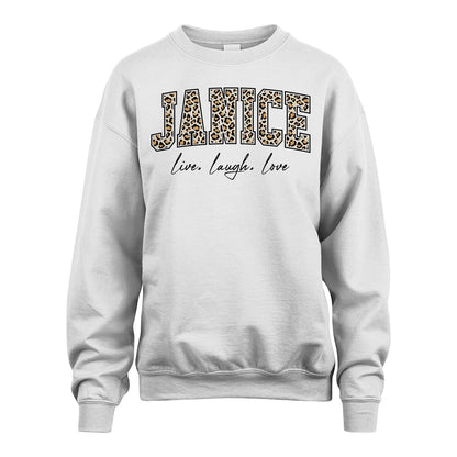 Live Laugh Love Custom Name With Leopard Pattern Shirt JANICE M1-13