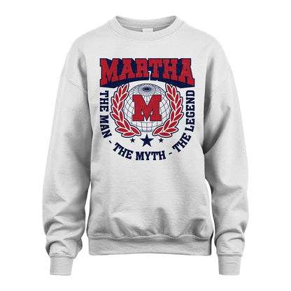 The Man The Myth The Legend Logo Shirt MARTHA M1-30