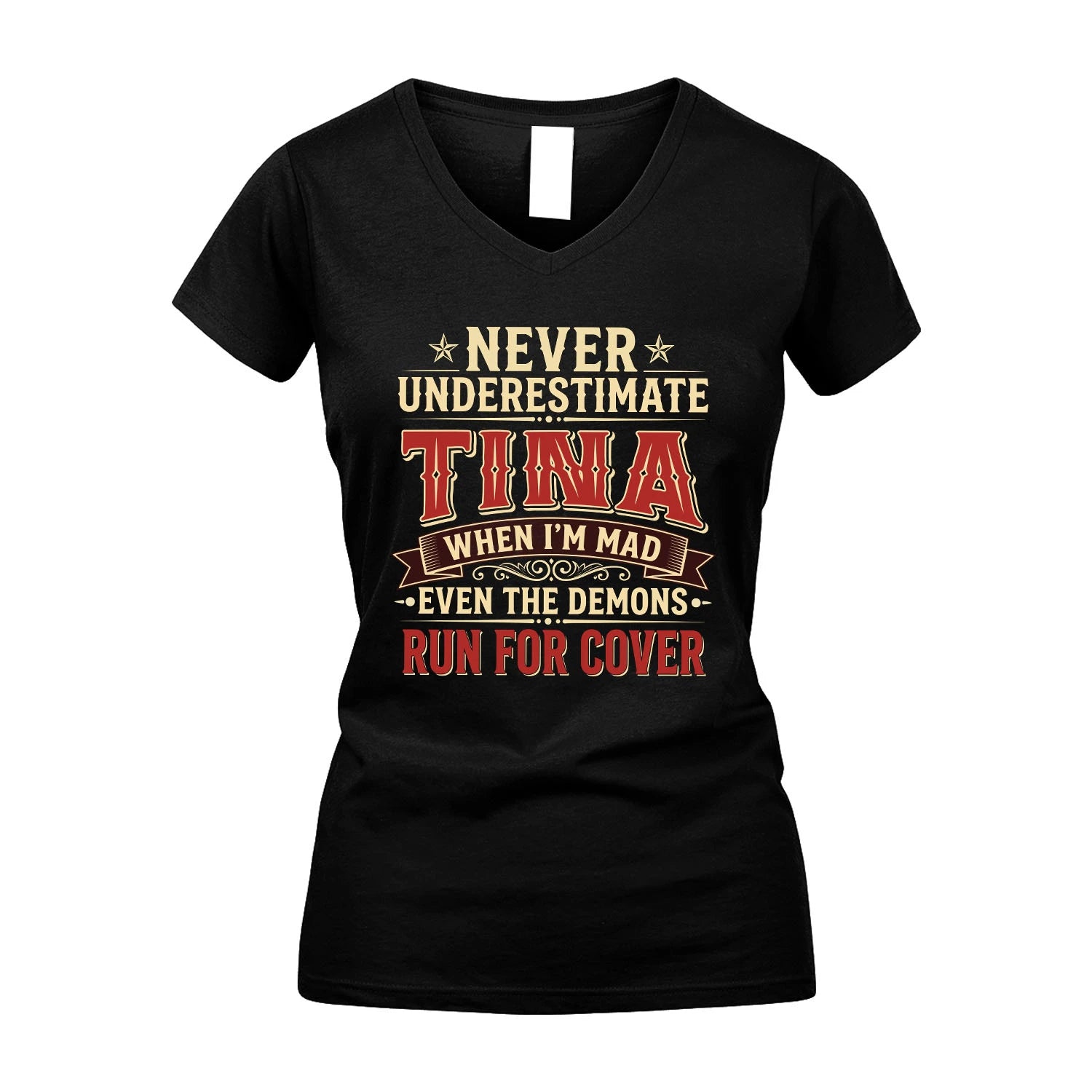Never Underestimate When I'm Mad Shirt TINA M1-4