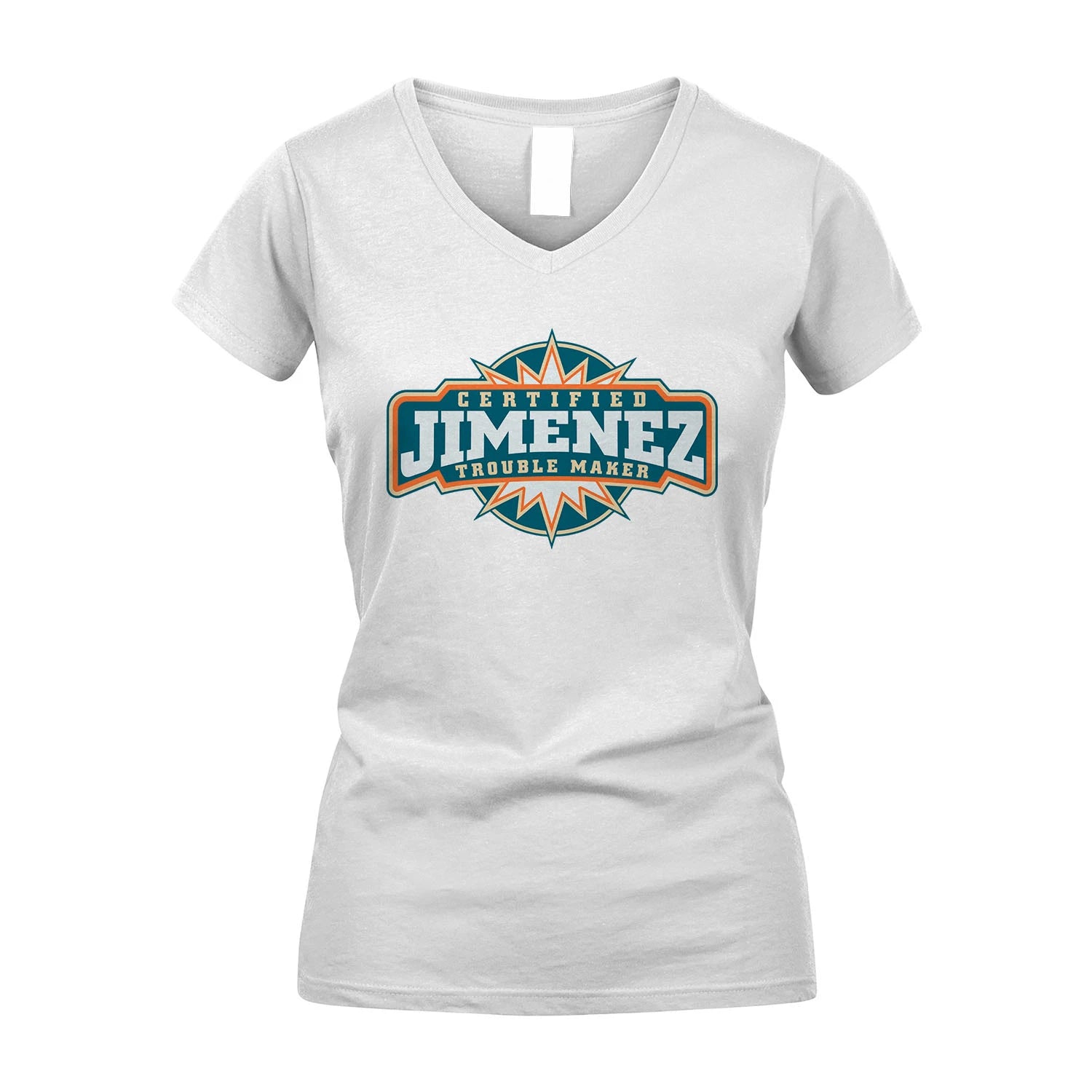 Certified Your Name Trouble Maker Shirt JIMENEZ M1-36