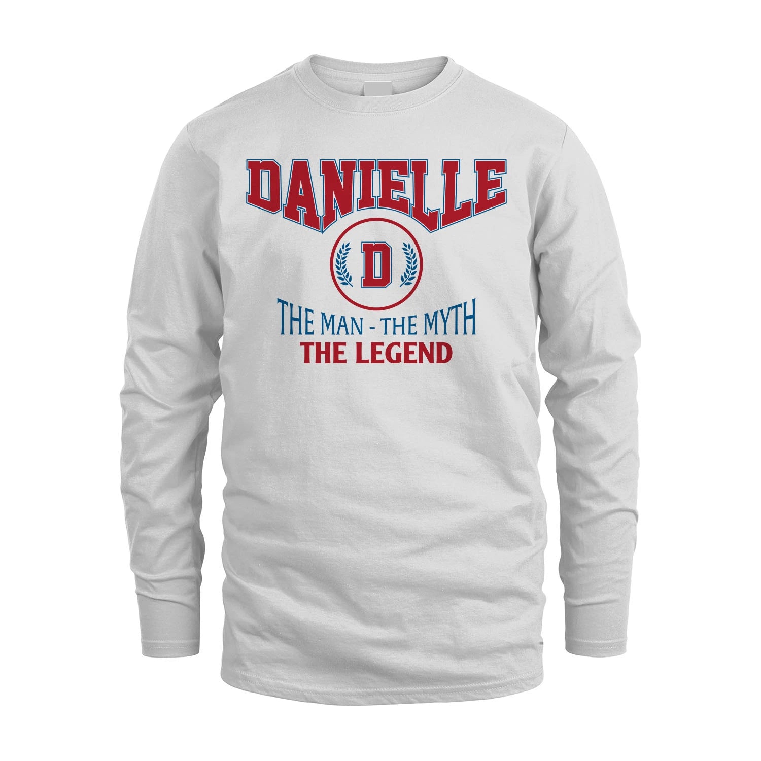 The Man The Myth The Legend Jet Style Shirt DANIELLE M1-9