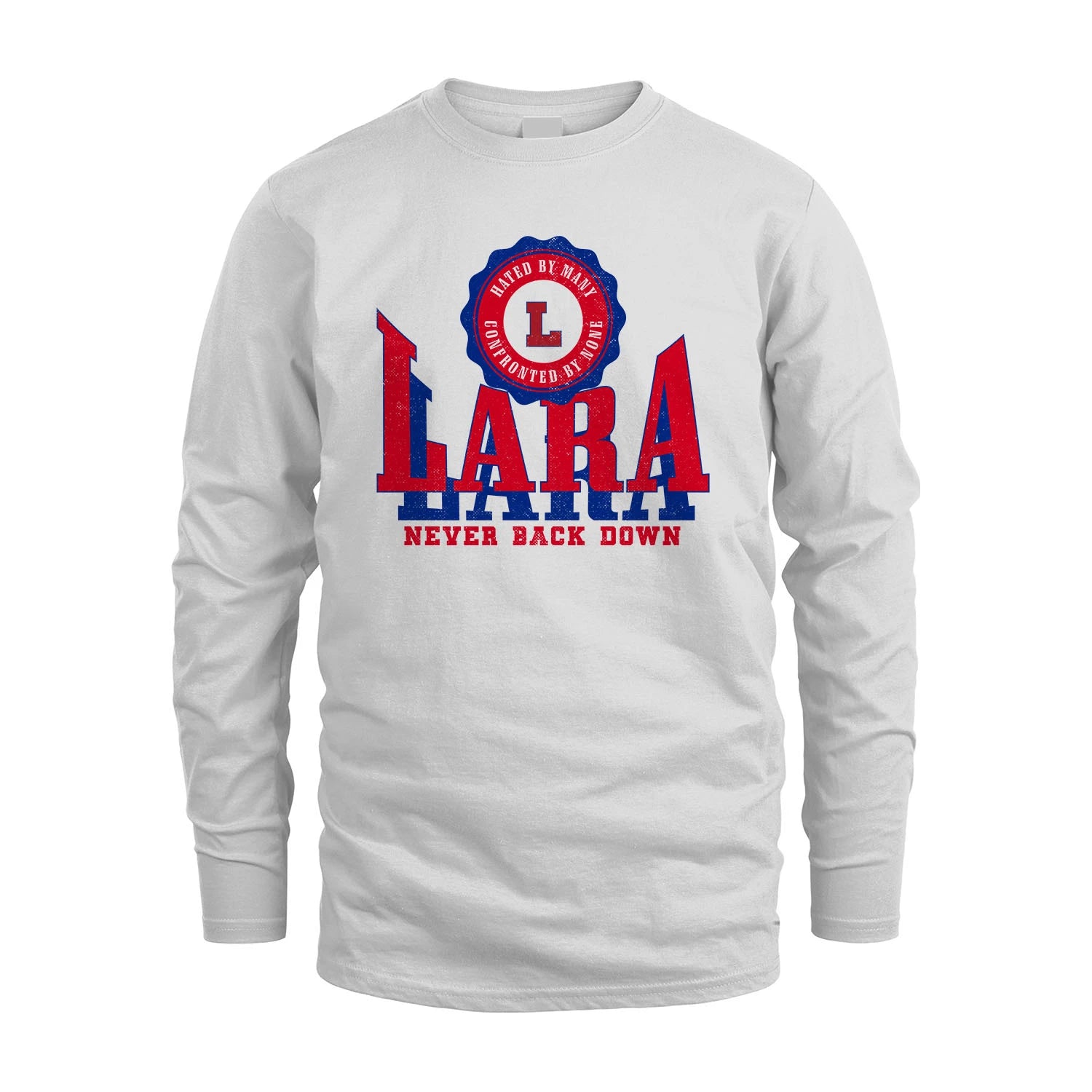 Your Name Never Back Down Shirt LARA M1-33