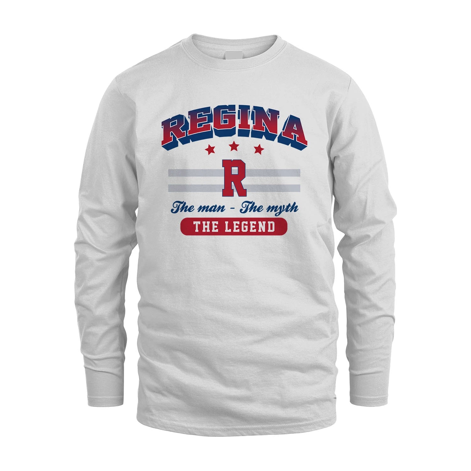 The Man The Myth The Legend With Your Name Shirt REGINA M1-35