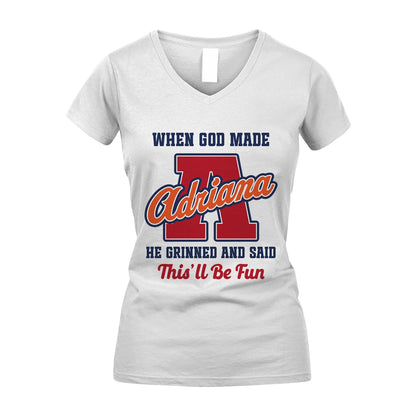 God Made Your Name Custom Shirt ADRIANA M1-16