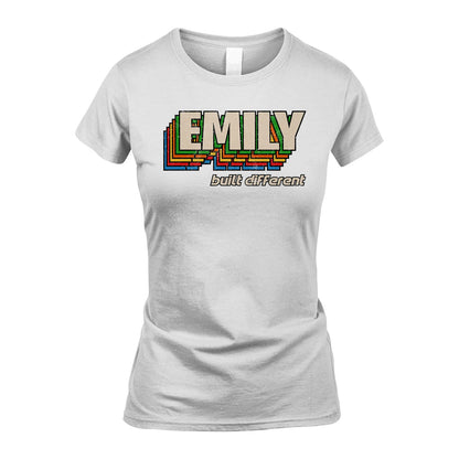 Your Name Built Different Retro Shirt EMILY M1-26