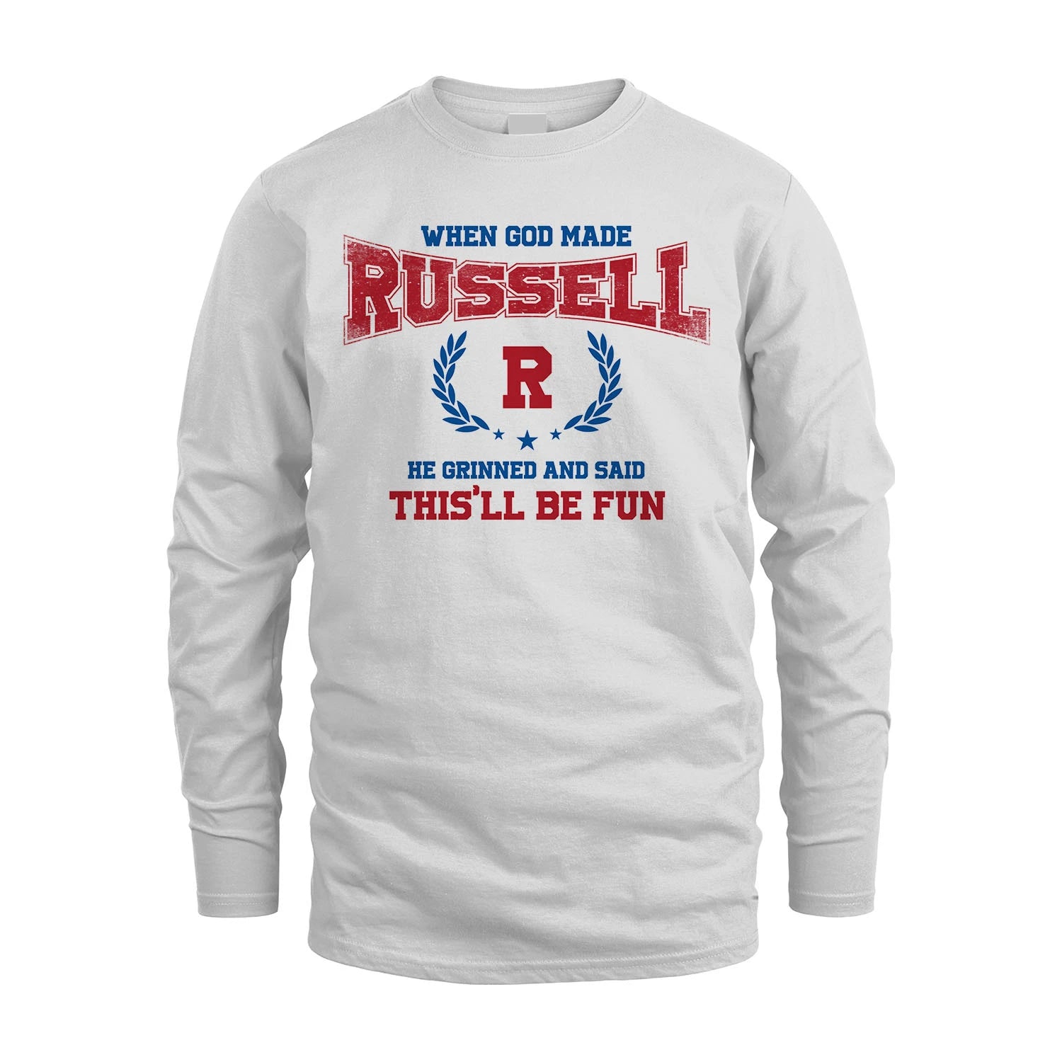 When God Made He Grinned And Said This'll Be Fun Shirt RUSSELL M1-12