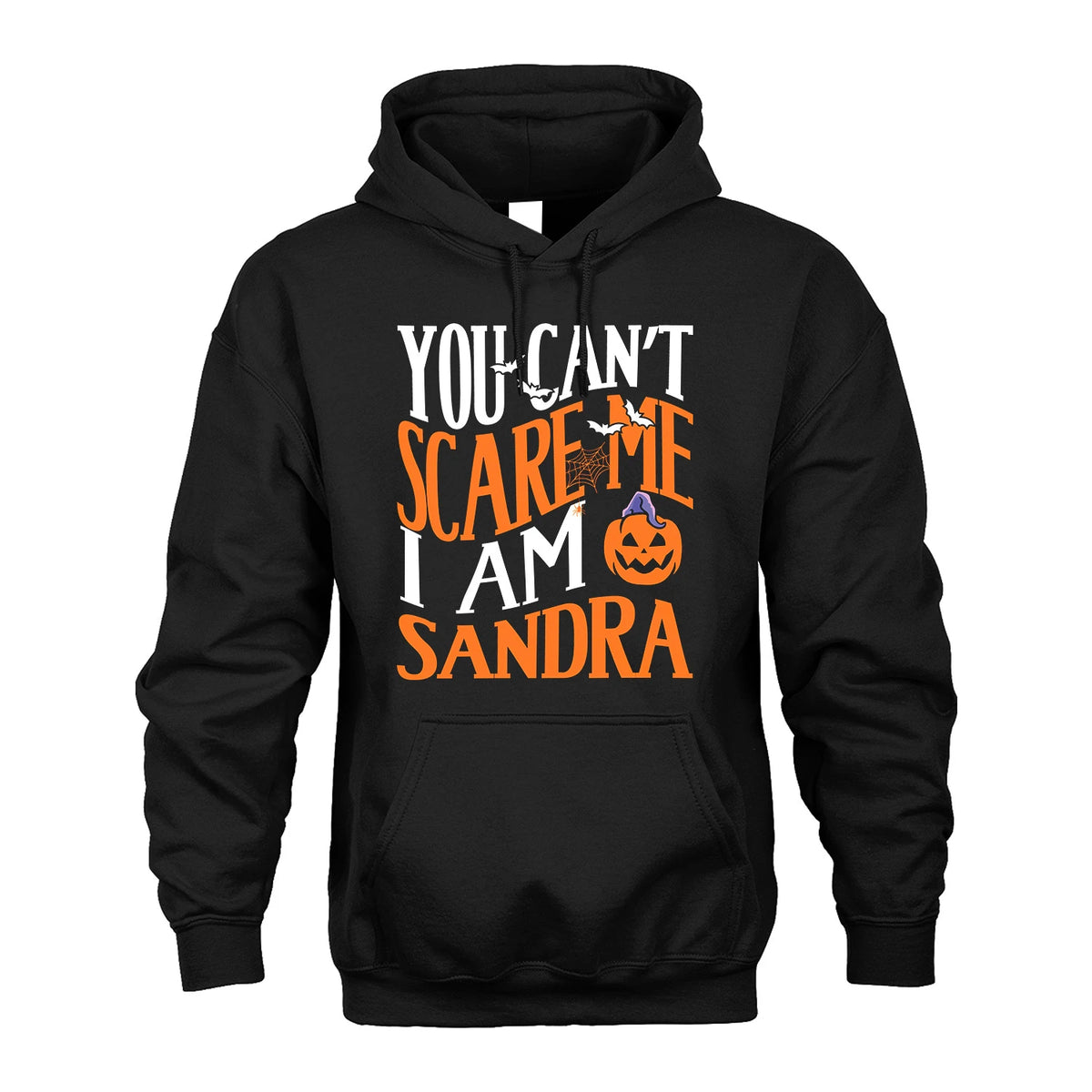 You Can't Scare Me I Am Funny Halloween Shirt SANDRA M1-45