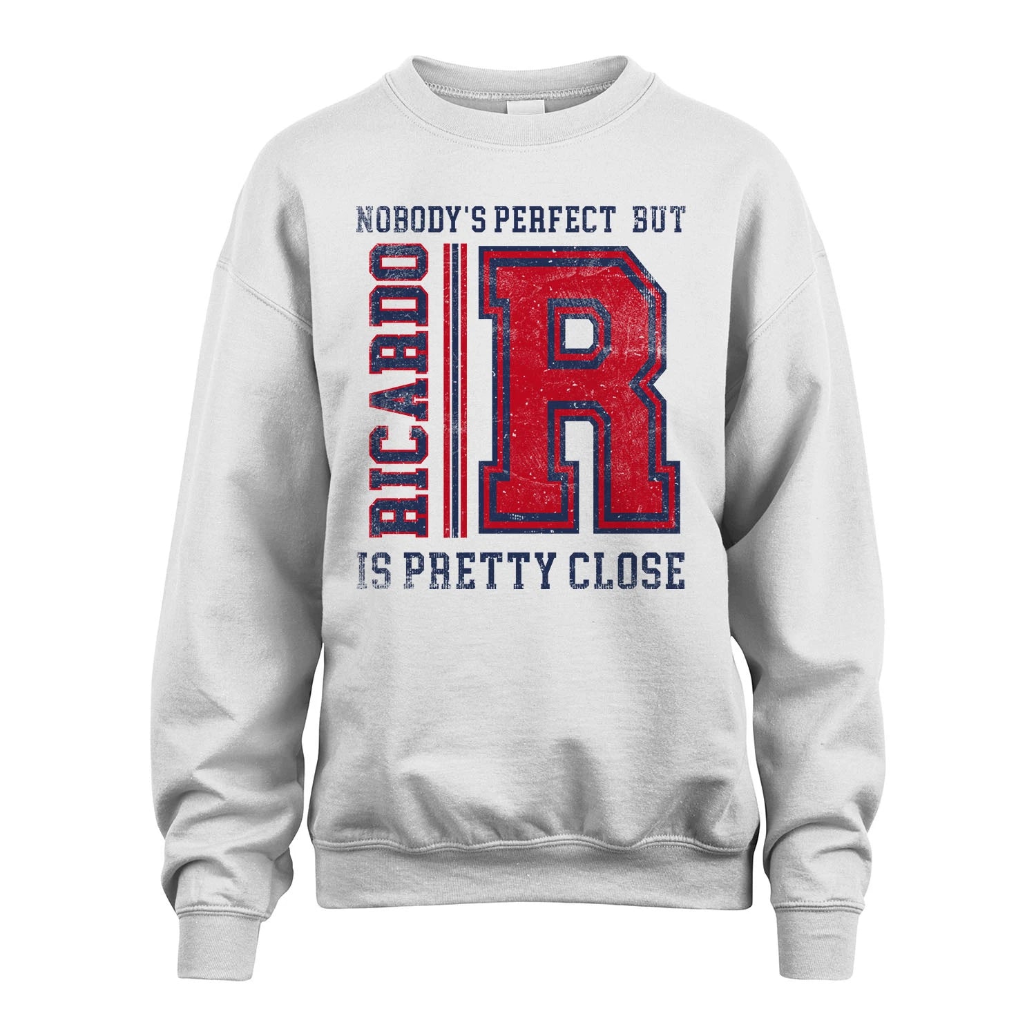 Nobody's Perfect, But Your Name Is Pretty Close RICARDO M1-21