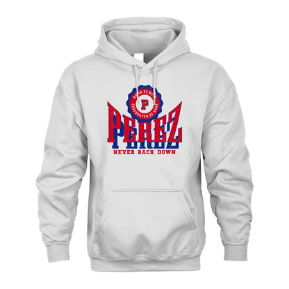 Your Name Never Back Down Shirt PEREZ M1-33