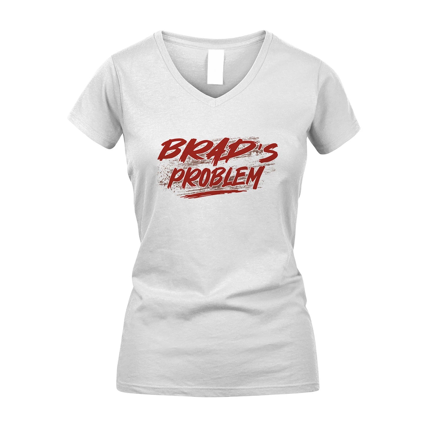 Someone's Problem Funny Shirt BRAD M1-5
