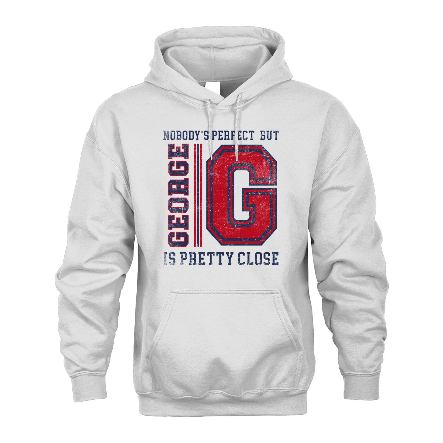 Nobody's Perfect, But Your Name Is Pretty Close GEORGE M1-21