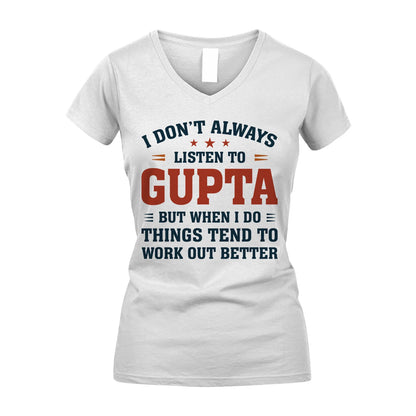 I Don't Always Listen To... GUPTA M1-2