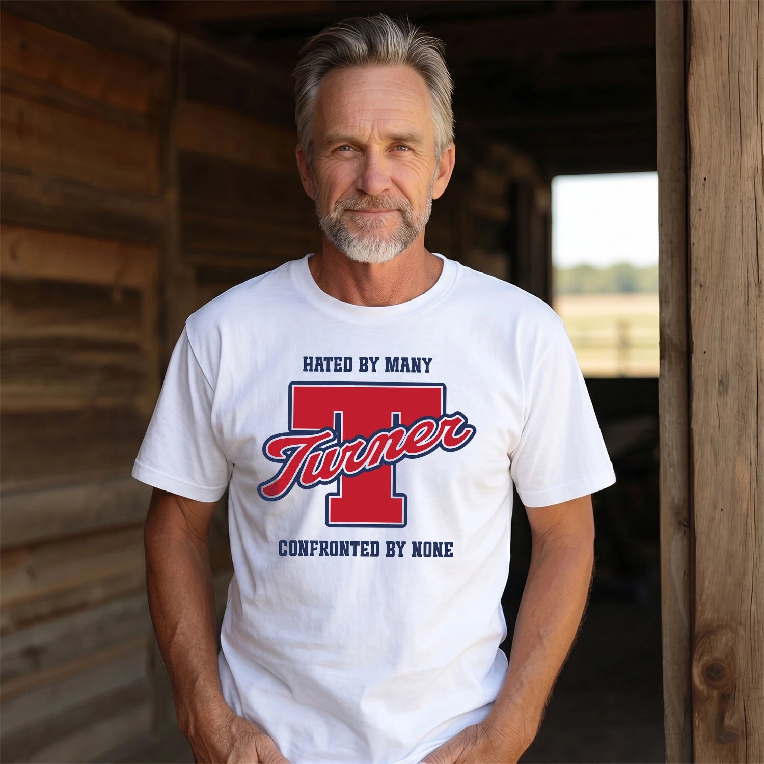 Hated By Many Confronted By None Personalized Name Shirt TURNER M1-8