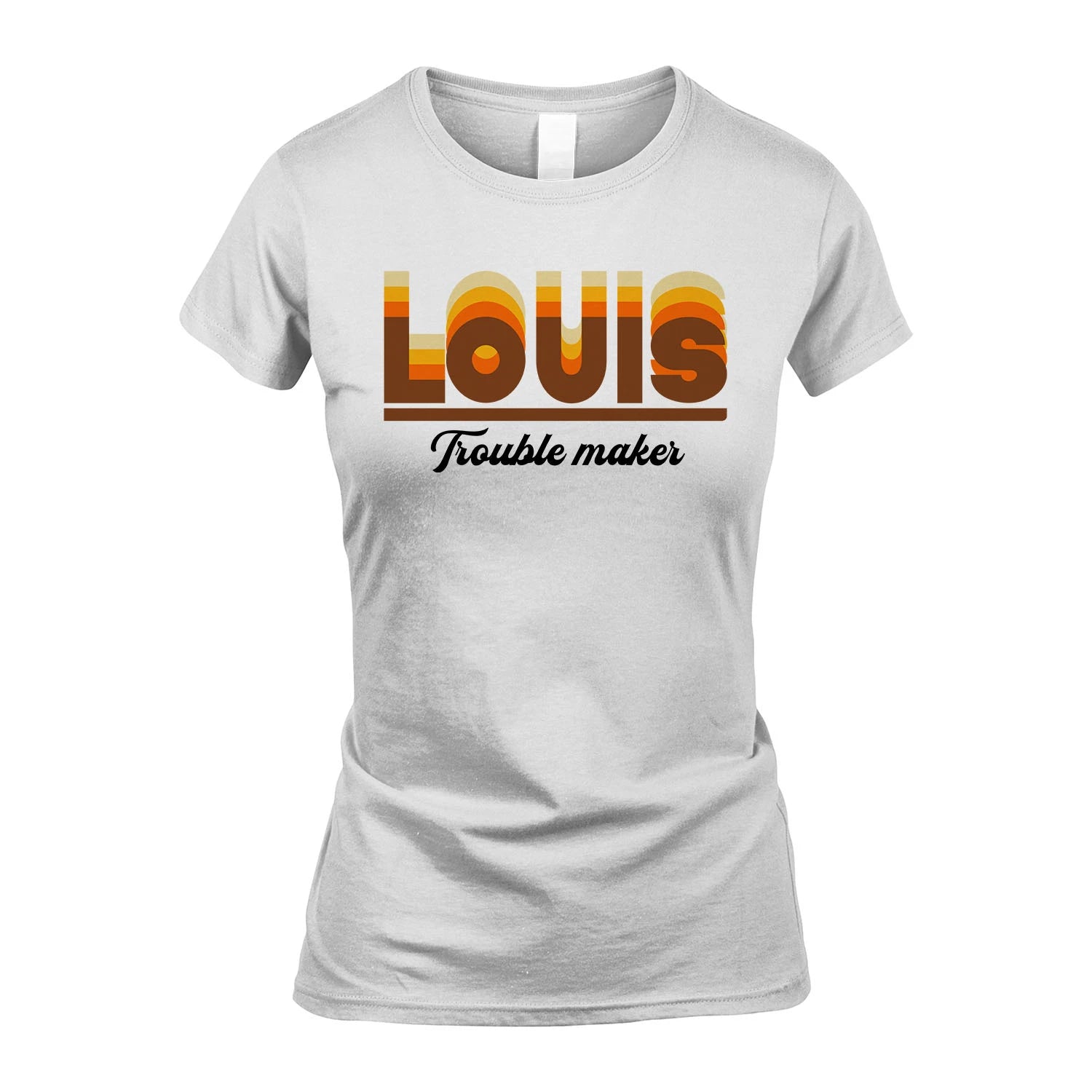 Your Name Trouble Maker Funny Shirt LOUIS M1-34