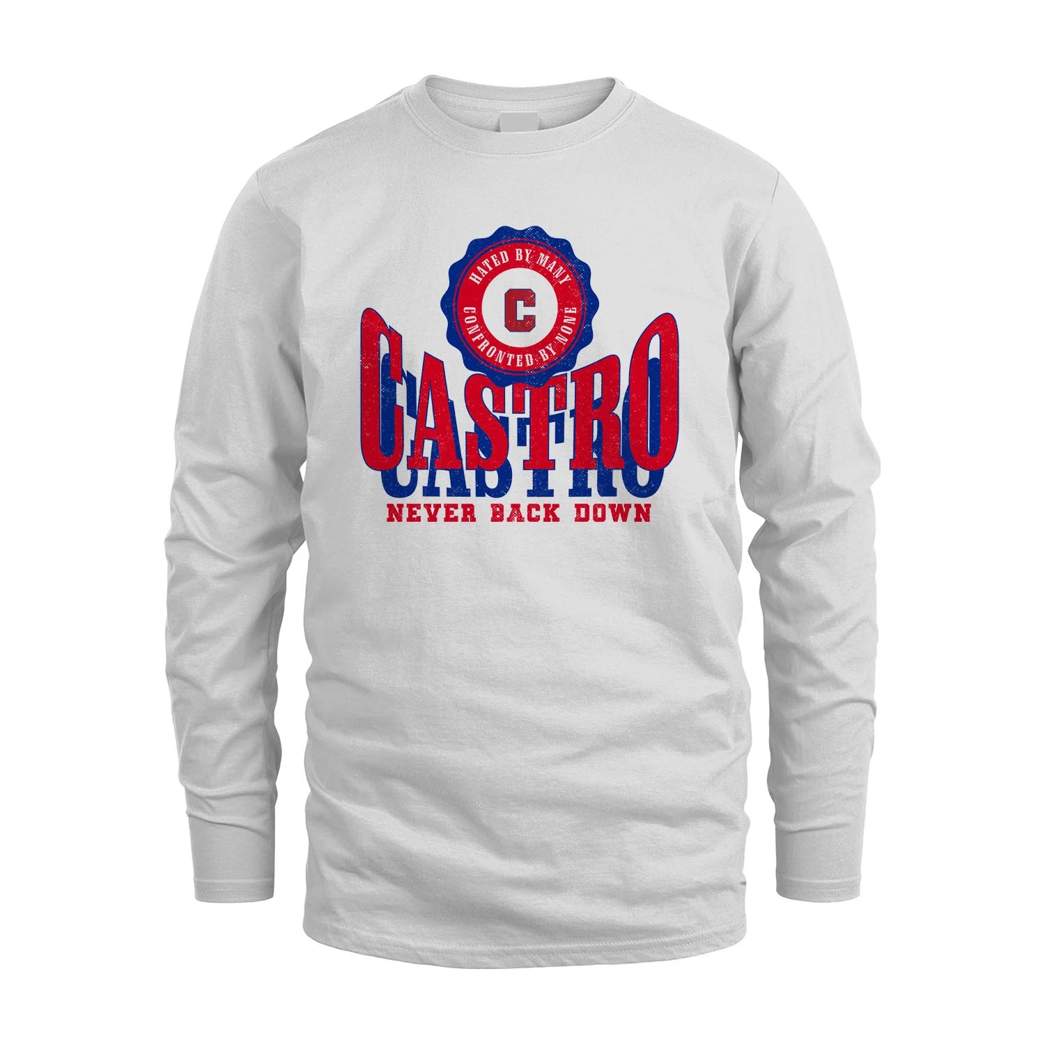 Your Name Never Back Down Shirt CASTRO M1-33