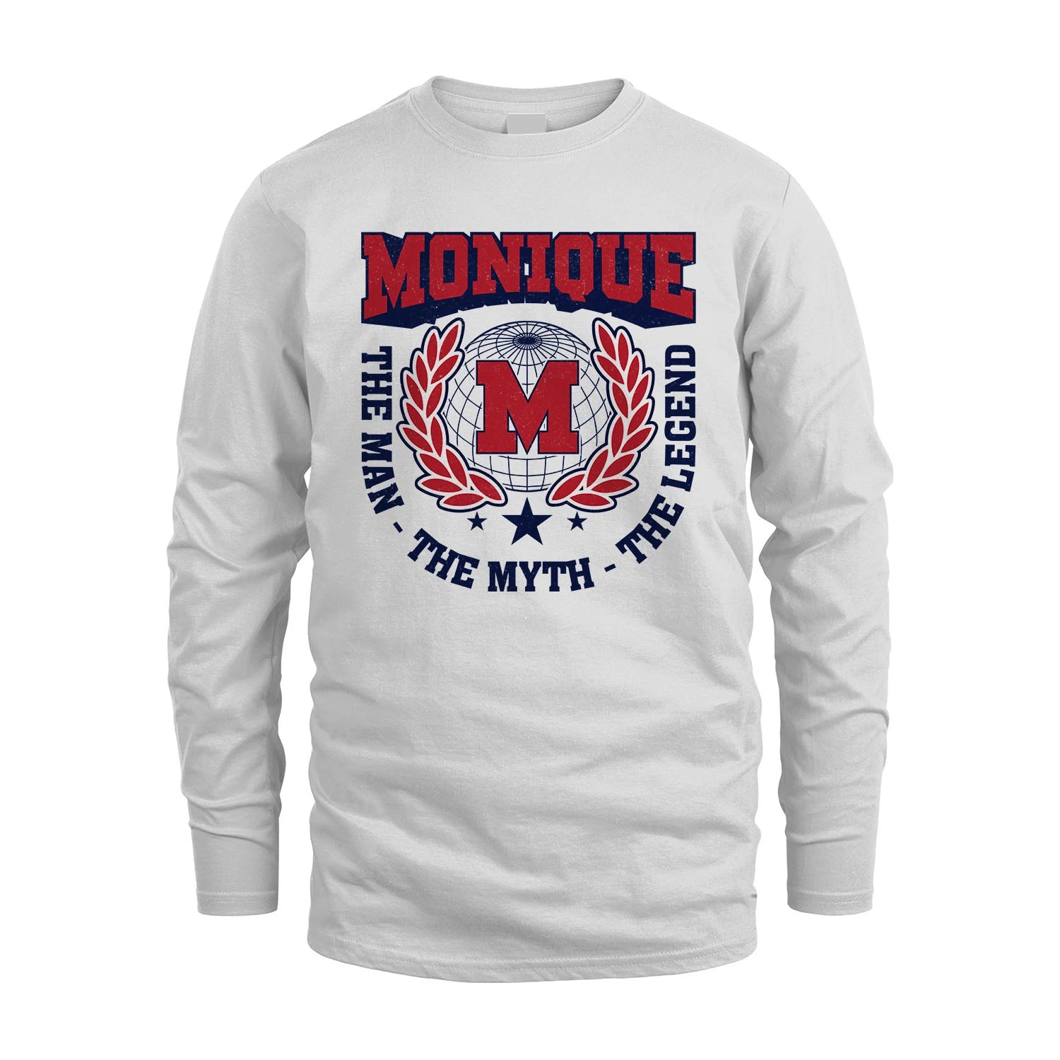The Man The Myth The Legend Logo Shirt MONIQUE M1-30